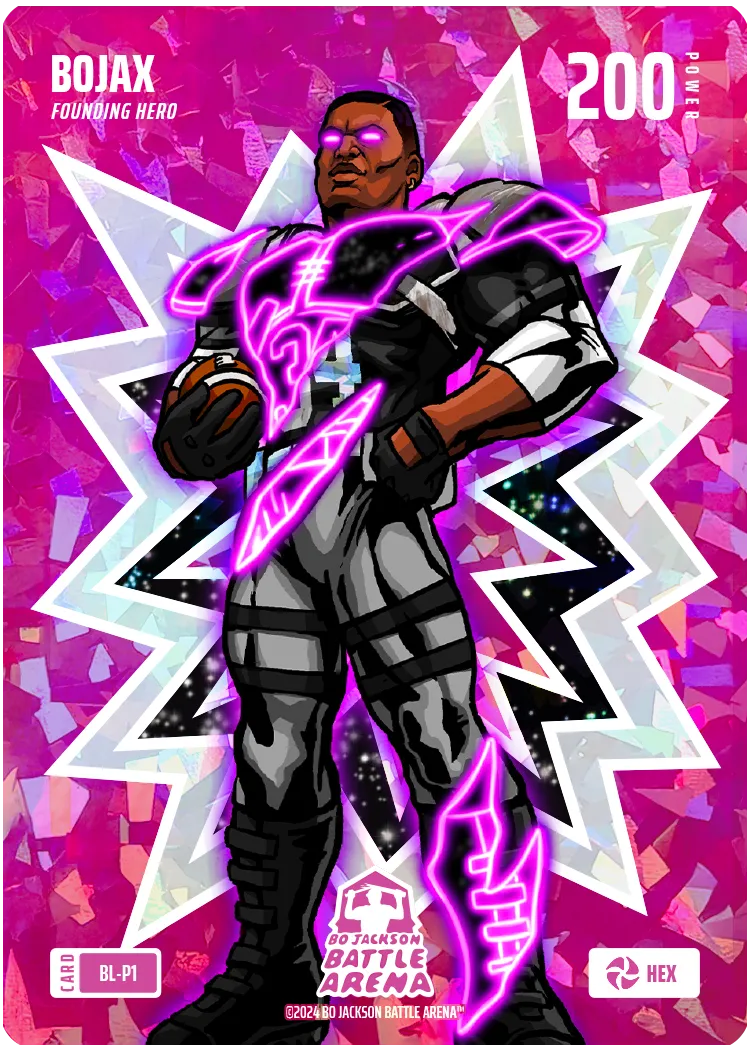 BOJAX — Founding Hero, Power 200, Hex (BL-P1)