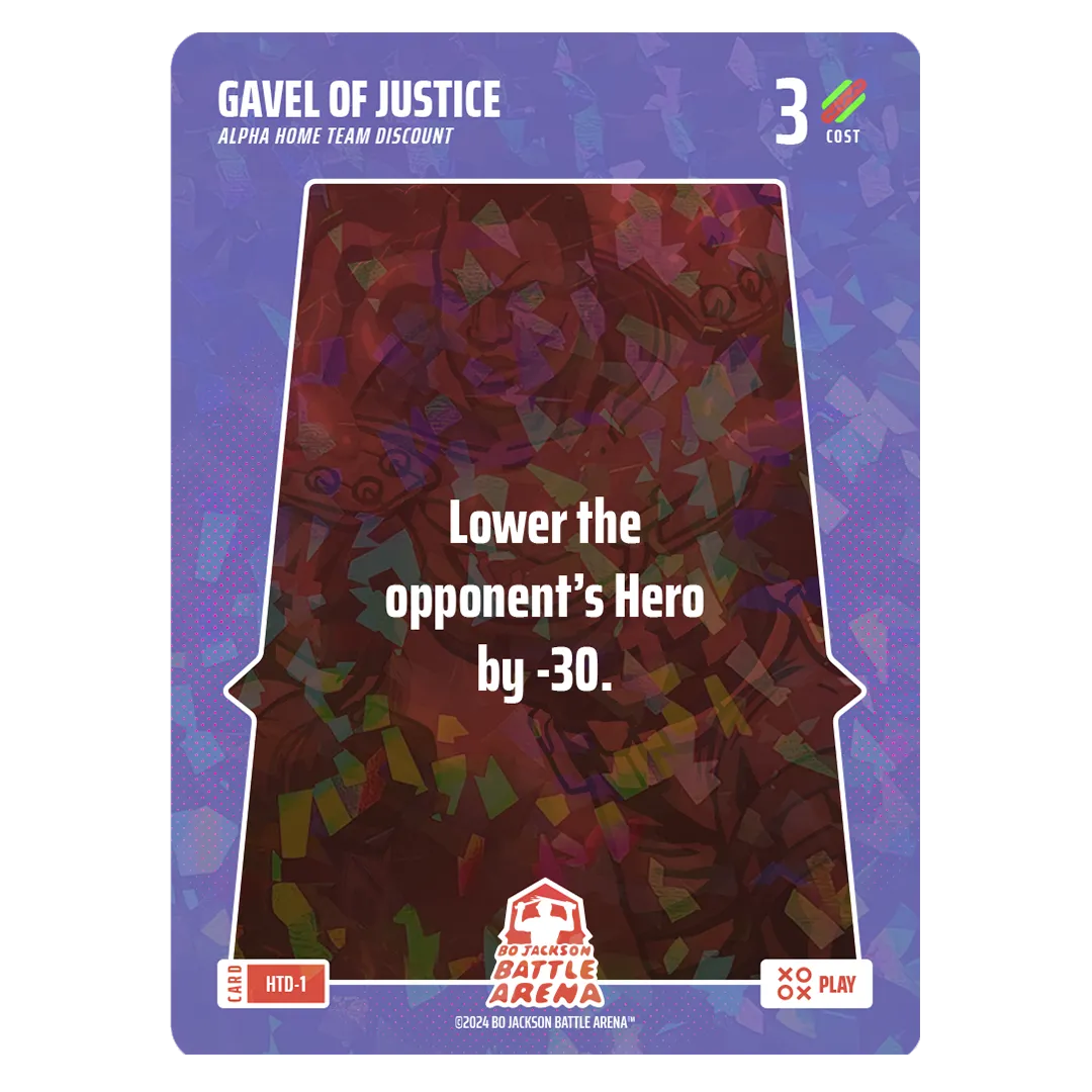 Gavel Of Justice — Alpha Home Team Discount, Cost 3 (HTD-1)