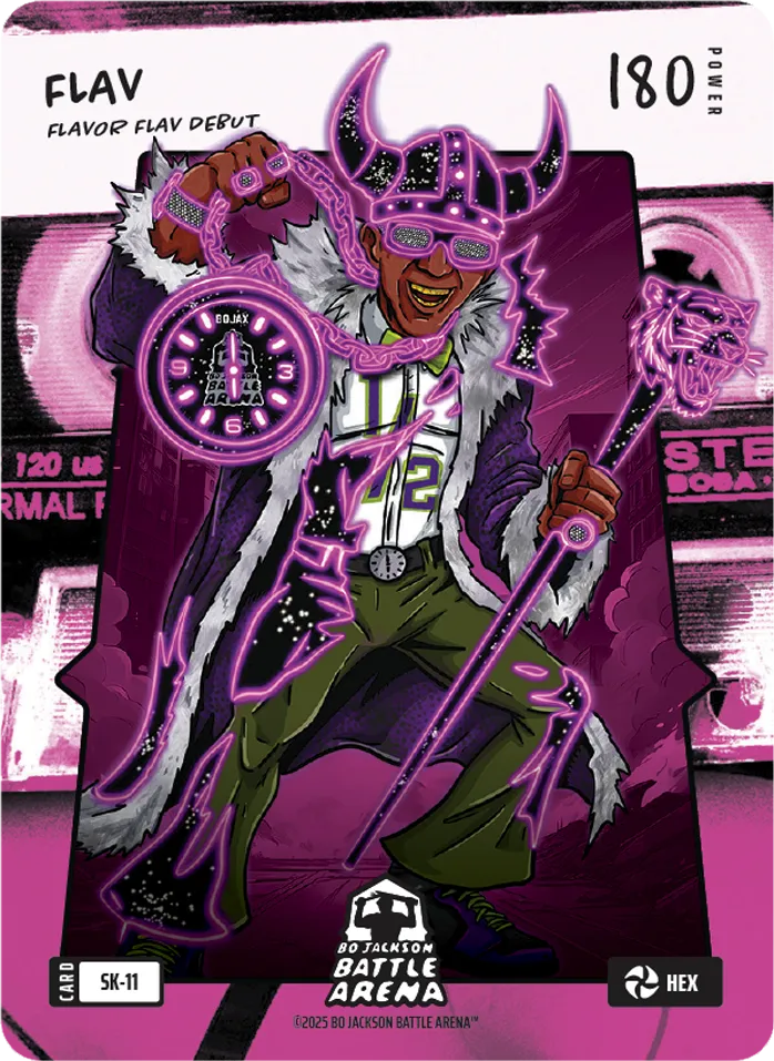 Flav — Flavor Flav Debut sidekick, Power 180, Hex (SK-11)